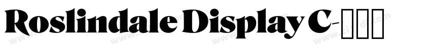 Roslindale Display C字体转换